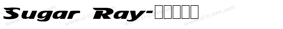 Sugar Ray字体转换